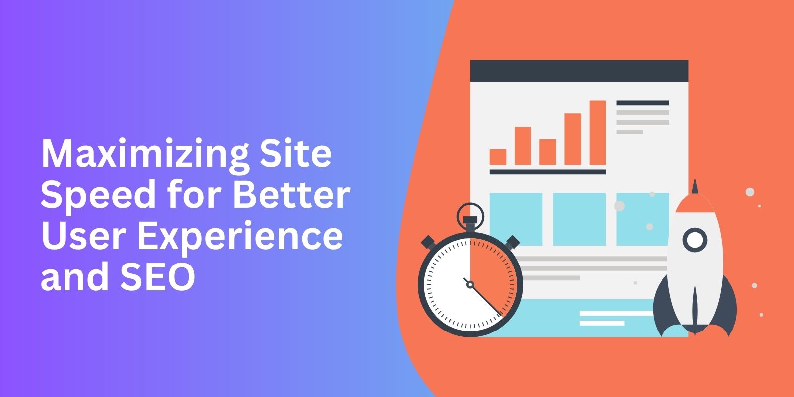 Maximizing Site Speed for Better User Experience and SEO