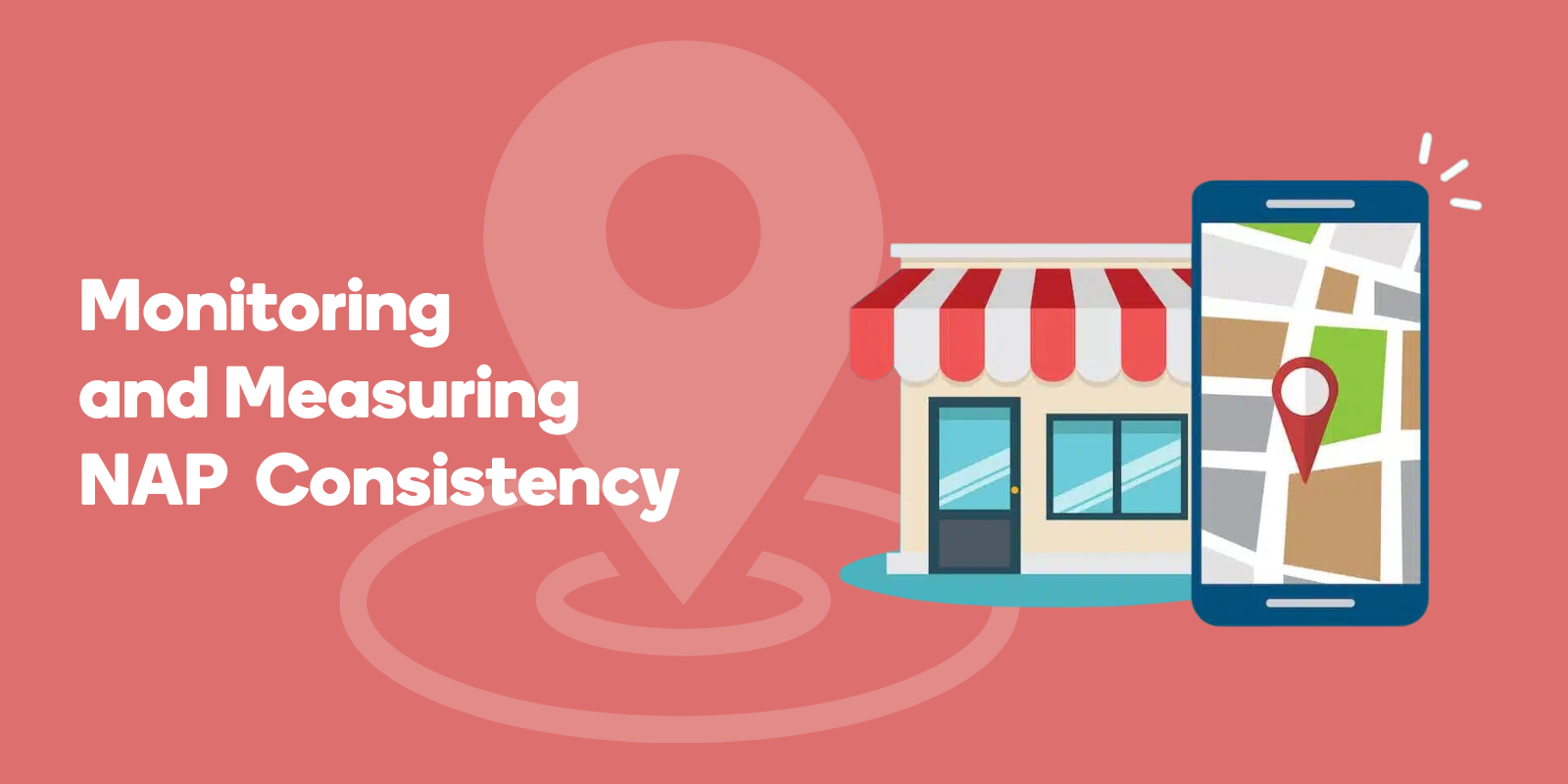 Monitoring and Measuring NAP Consistency