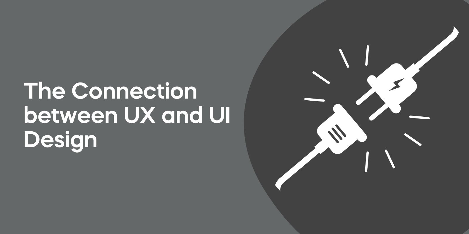 The Connection between UX and UI Design