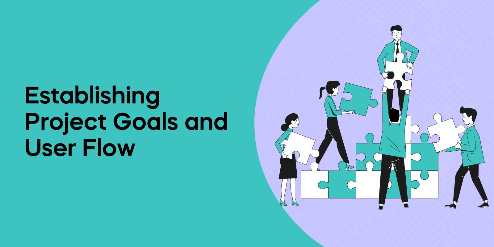 Establishing Project Goals and User Flow