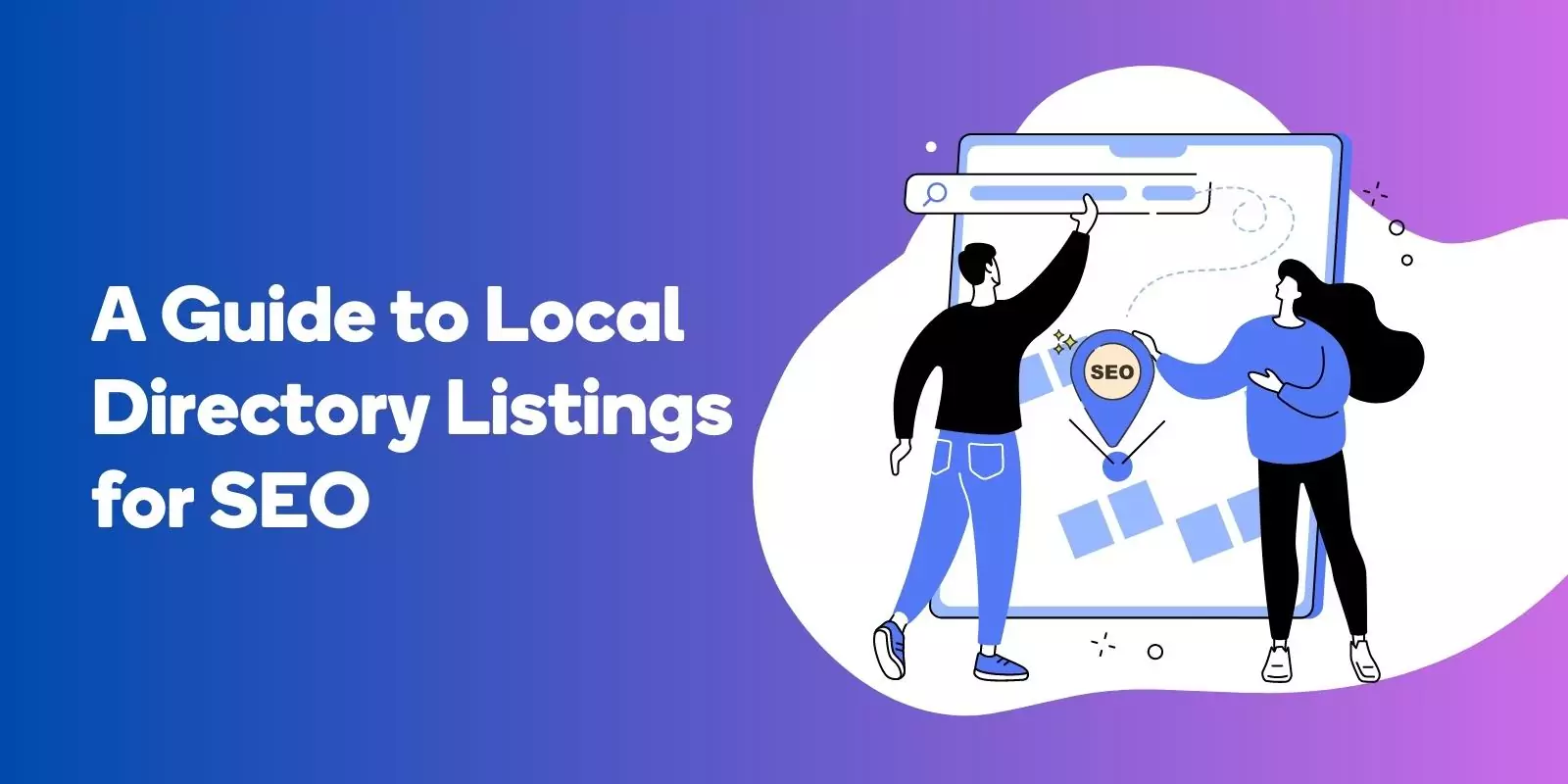 A Guide to Local Directory Listings for SEO