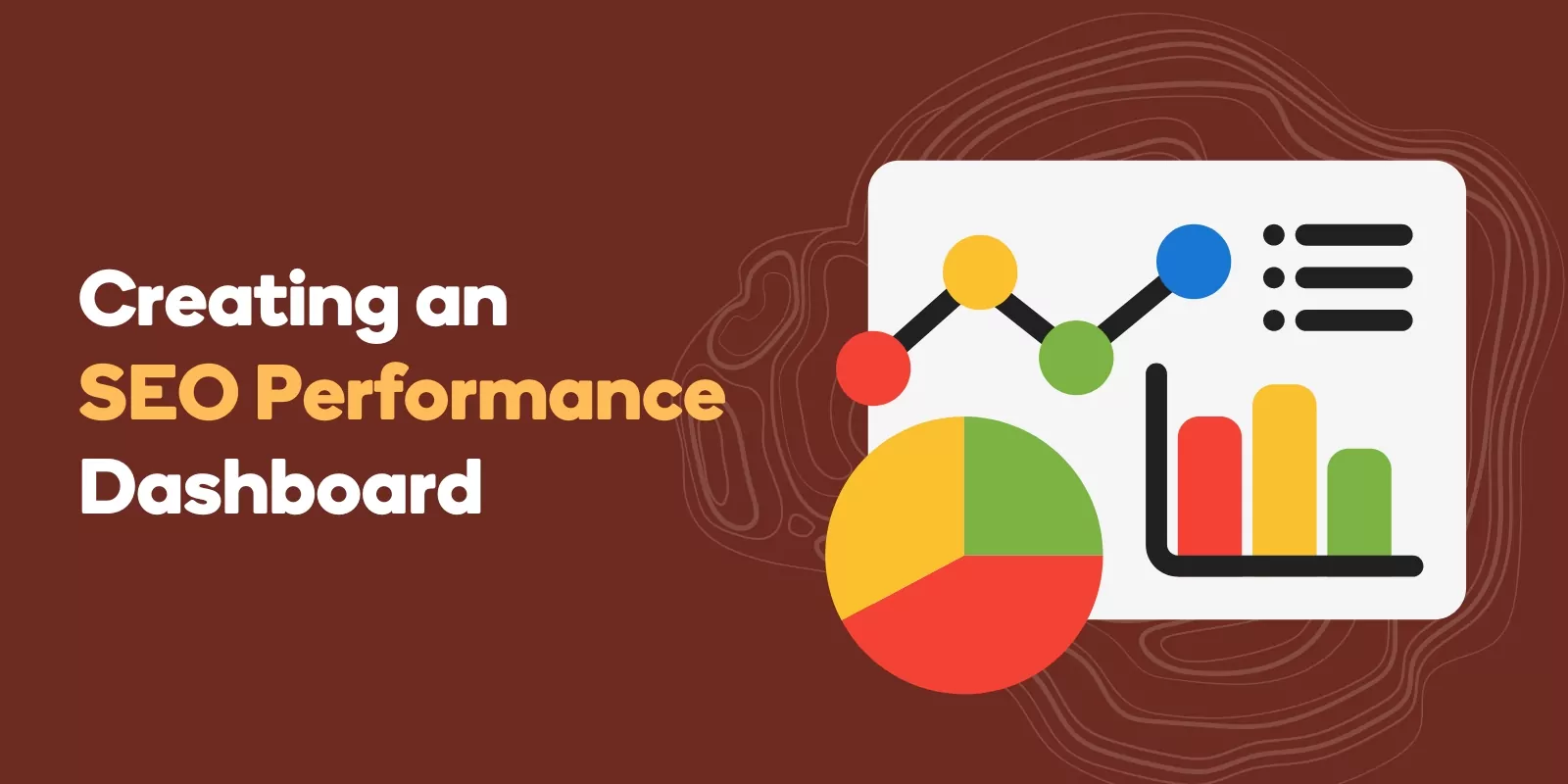 Creating an SEO Performance Dashboard