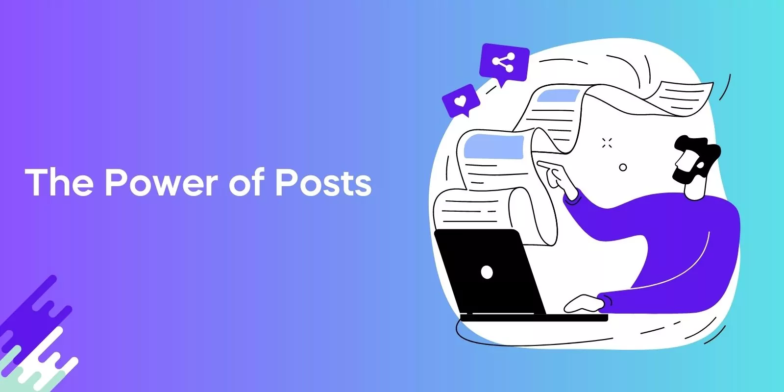 Embrace the Power of Posts