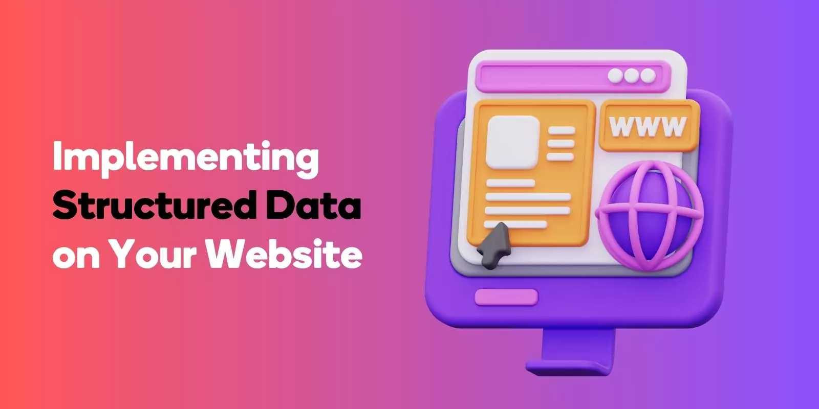 Implementing Structured Data on Your Website