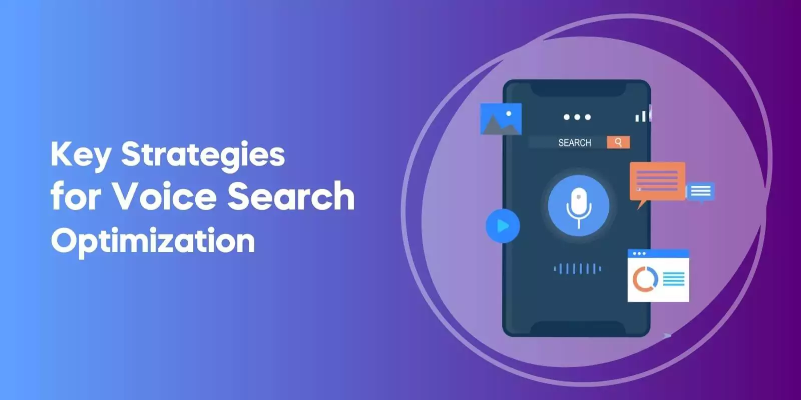 Key Strategies for Voice Search Optimization