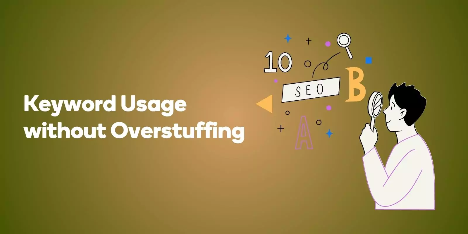 Keyword Usage without Overstuffing