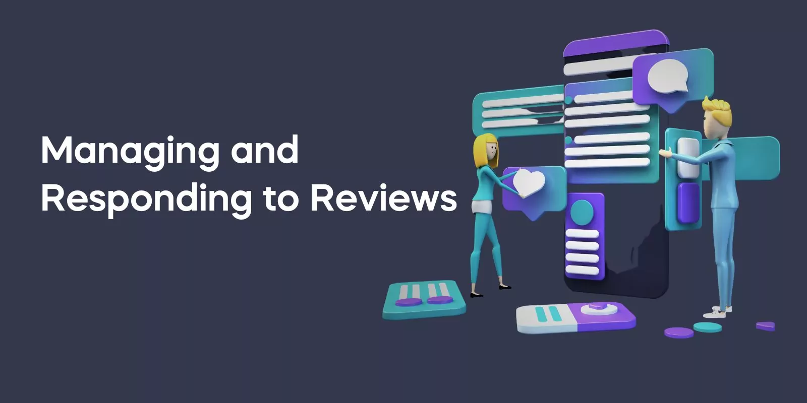 Managing and Responding to Reviews