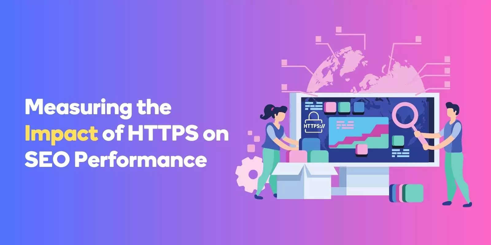 Measuring the Impact of HTTPS on SEO Performance