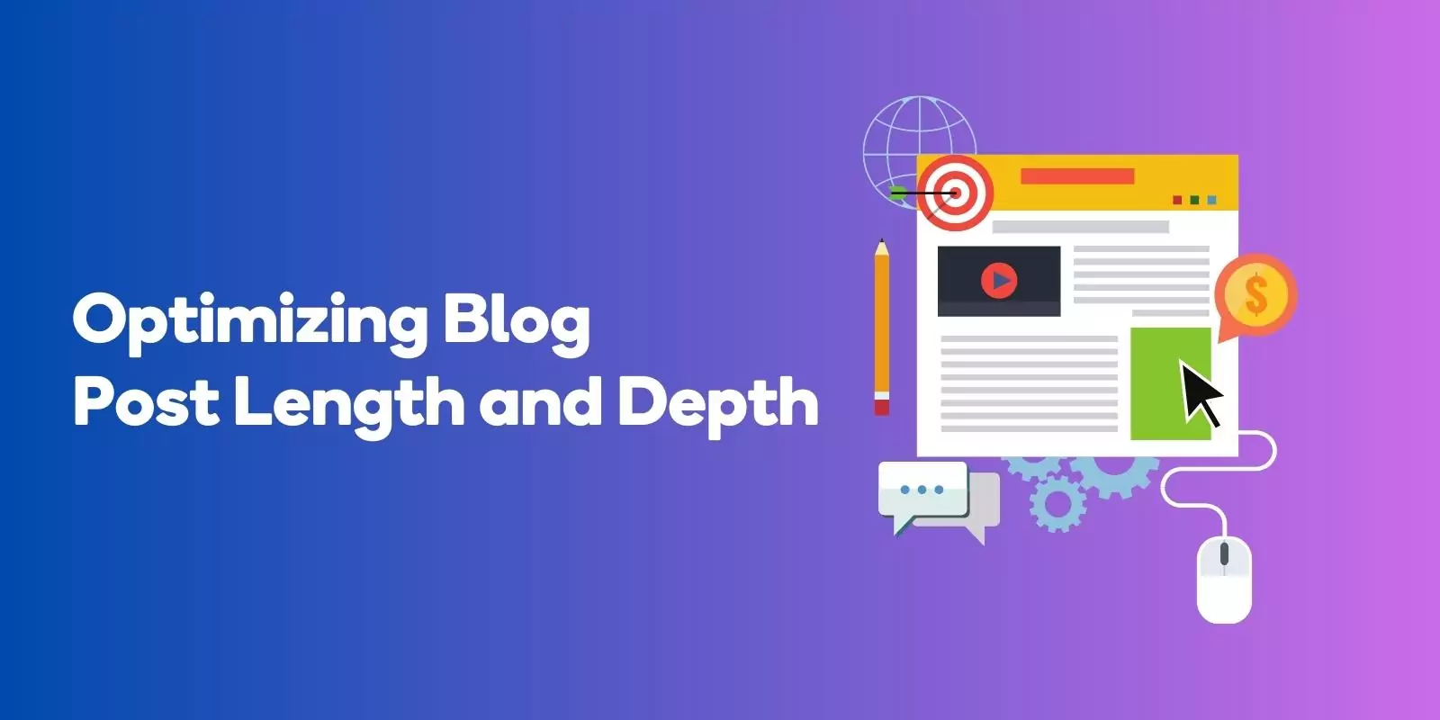 Optimizing Blog Post Length and Depth