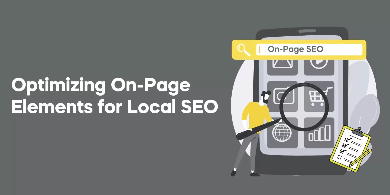 Optimizing On-Page Elements for Local SEO