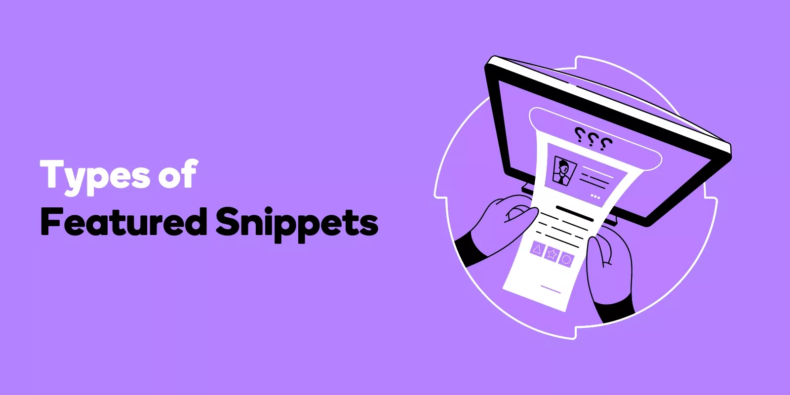 Types of Featured Snippets