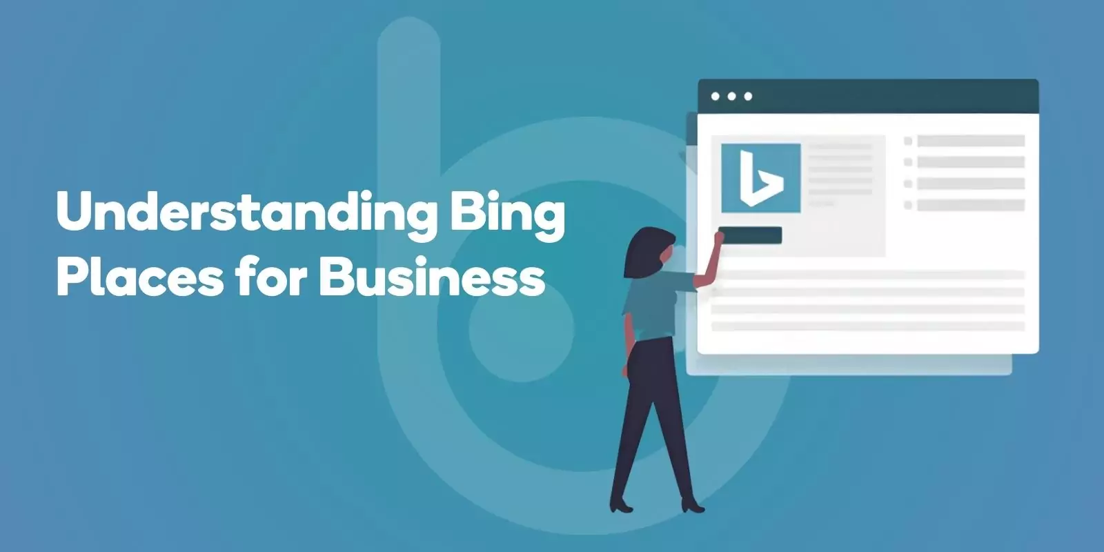 Understanding Bing Places for Business
