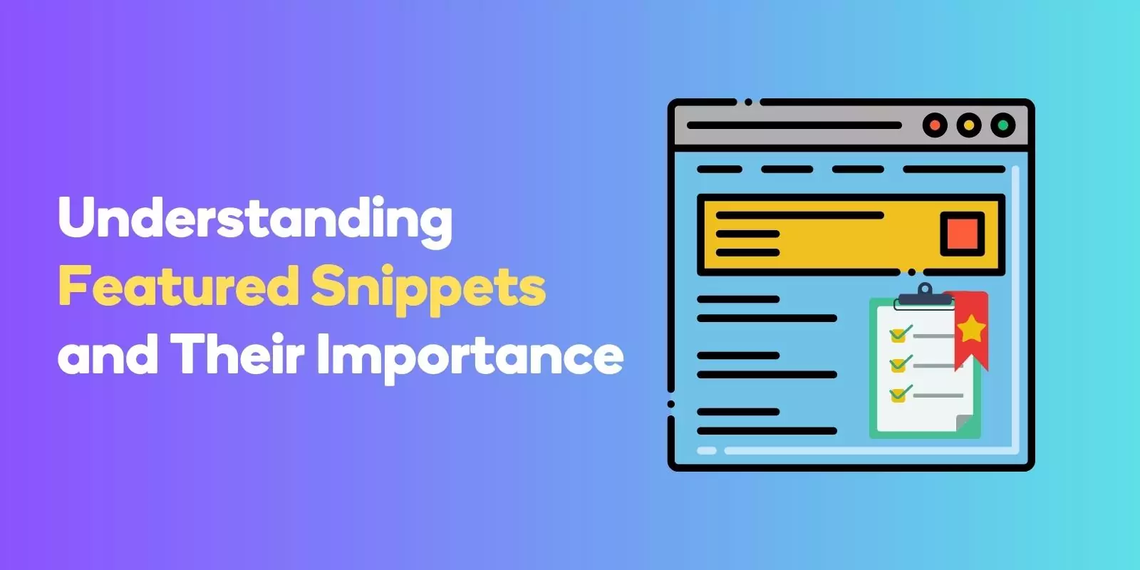 Understanding Featured Snippets and Their Importance