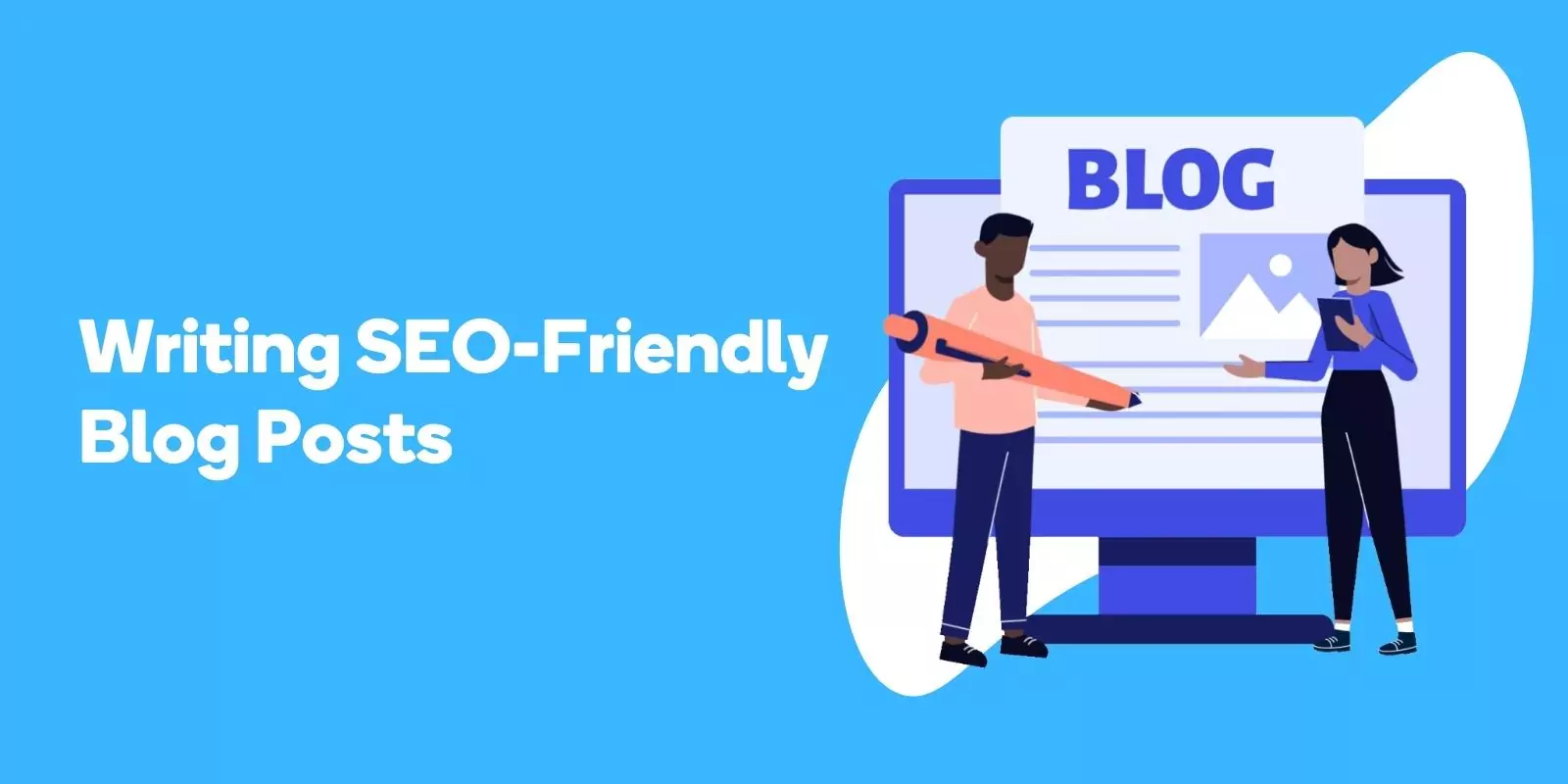 Writing SEO-Friendly Blog Posts