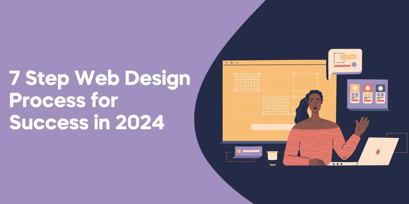 7 Step Web Design Process for Success in 2024