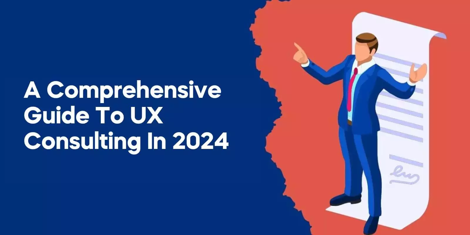A Comprehensive Guide to UX Consulting in 2024