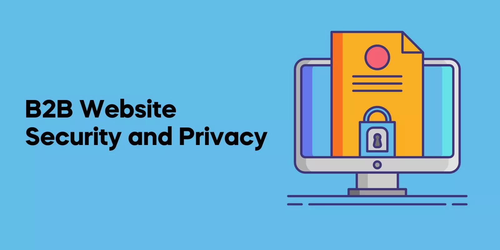 B2B Website Security and Privacy