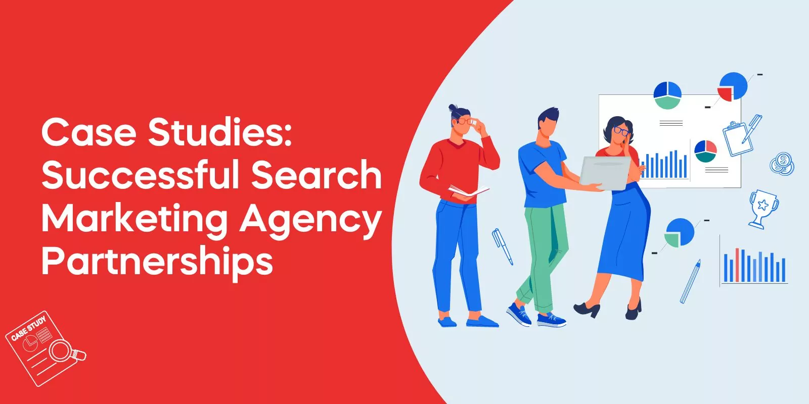 Case Studies: Successful Search Marketing Agency Partnerships