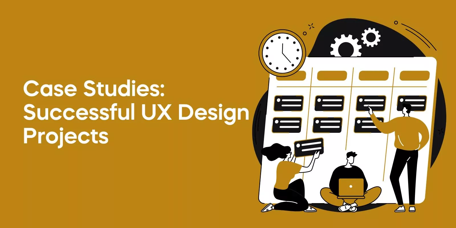 Case Studies: Successful UX Design Projects