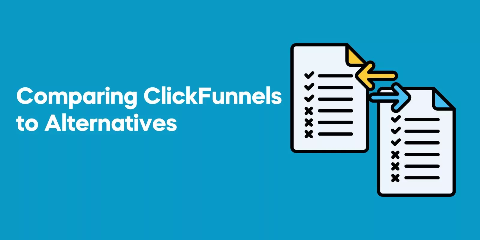 Comparing ClickFunnels to Alternatives