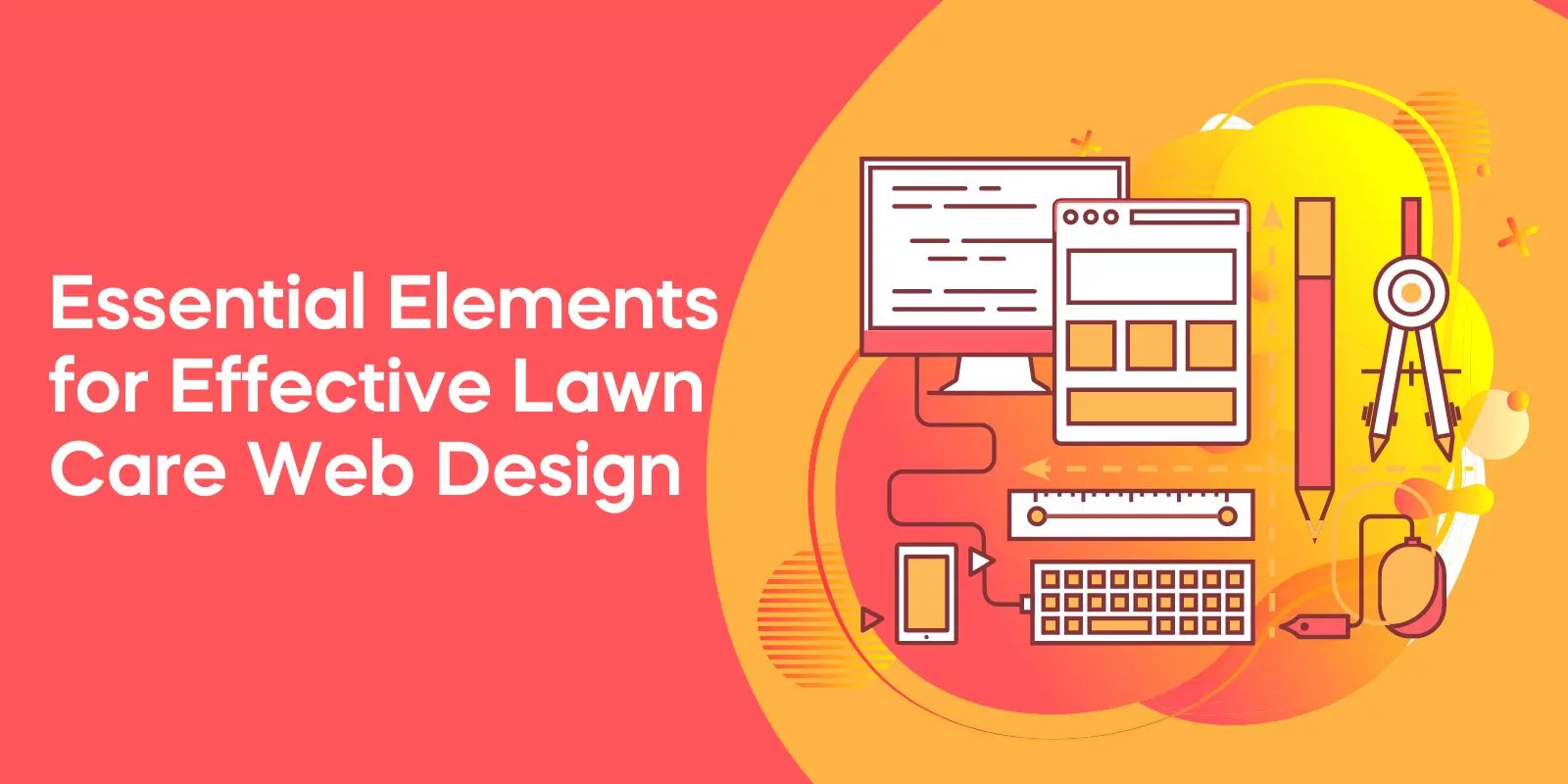 Essential Elements for Effective Lawn Care Web Design