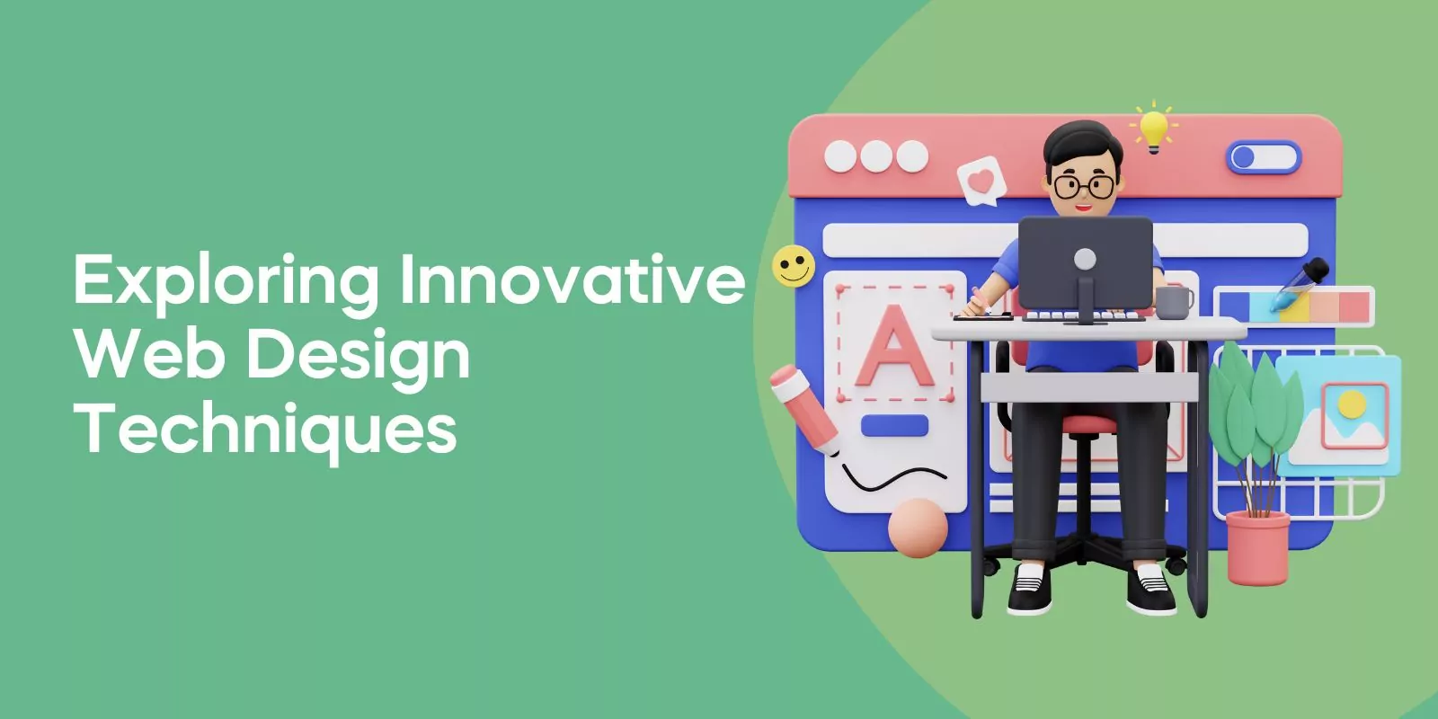 Exploring Innovative Web Design Techniques