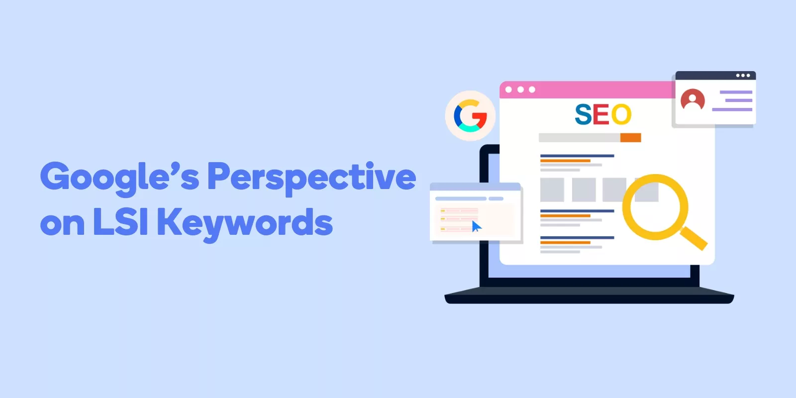 Google's Perspective on LSI Keywords