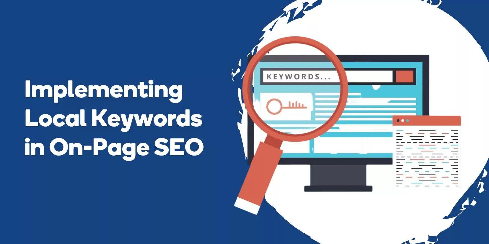 Implementing Local Keywords in On-Page SEO