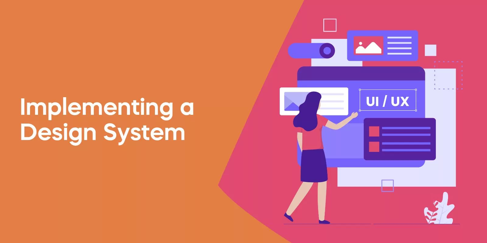 Implementing a Design System