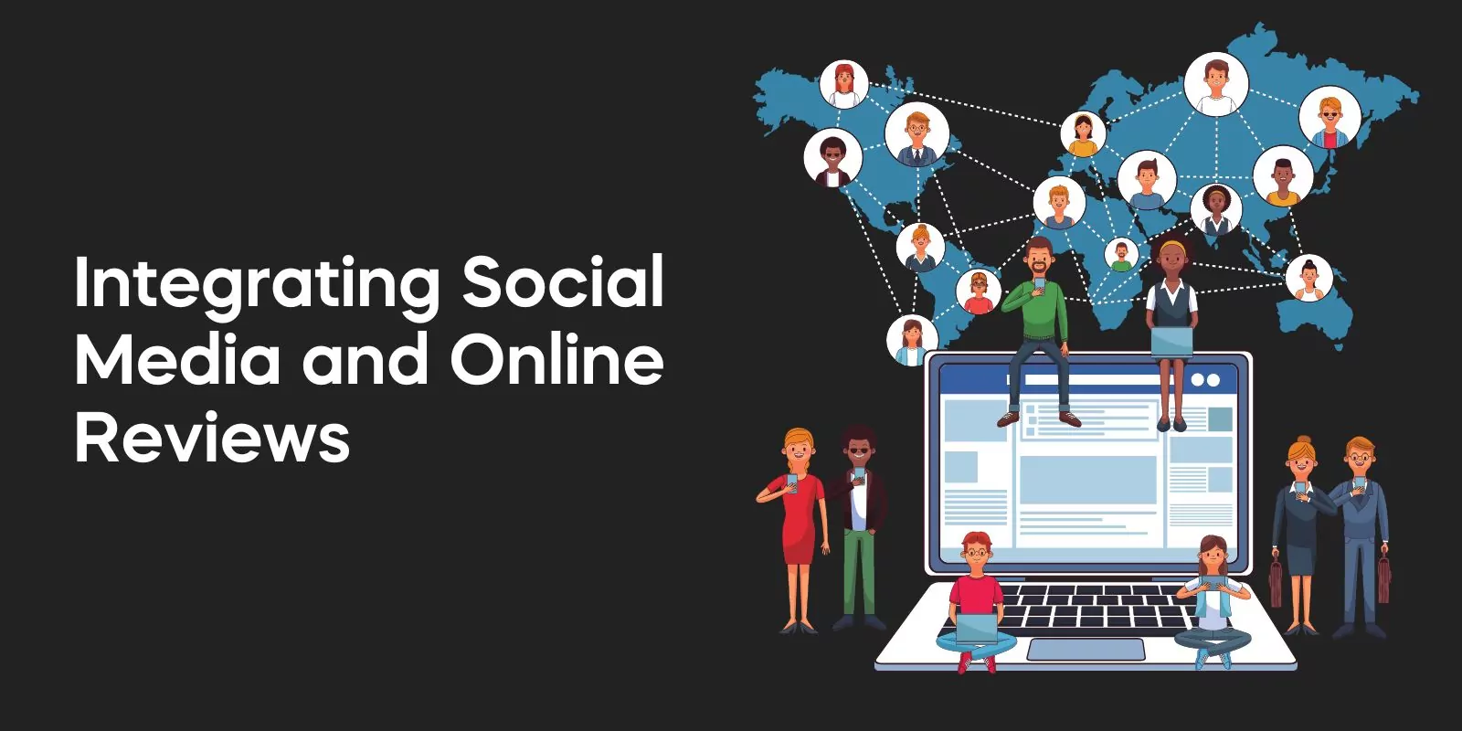 Integrating Social Media and Online Reviews