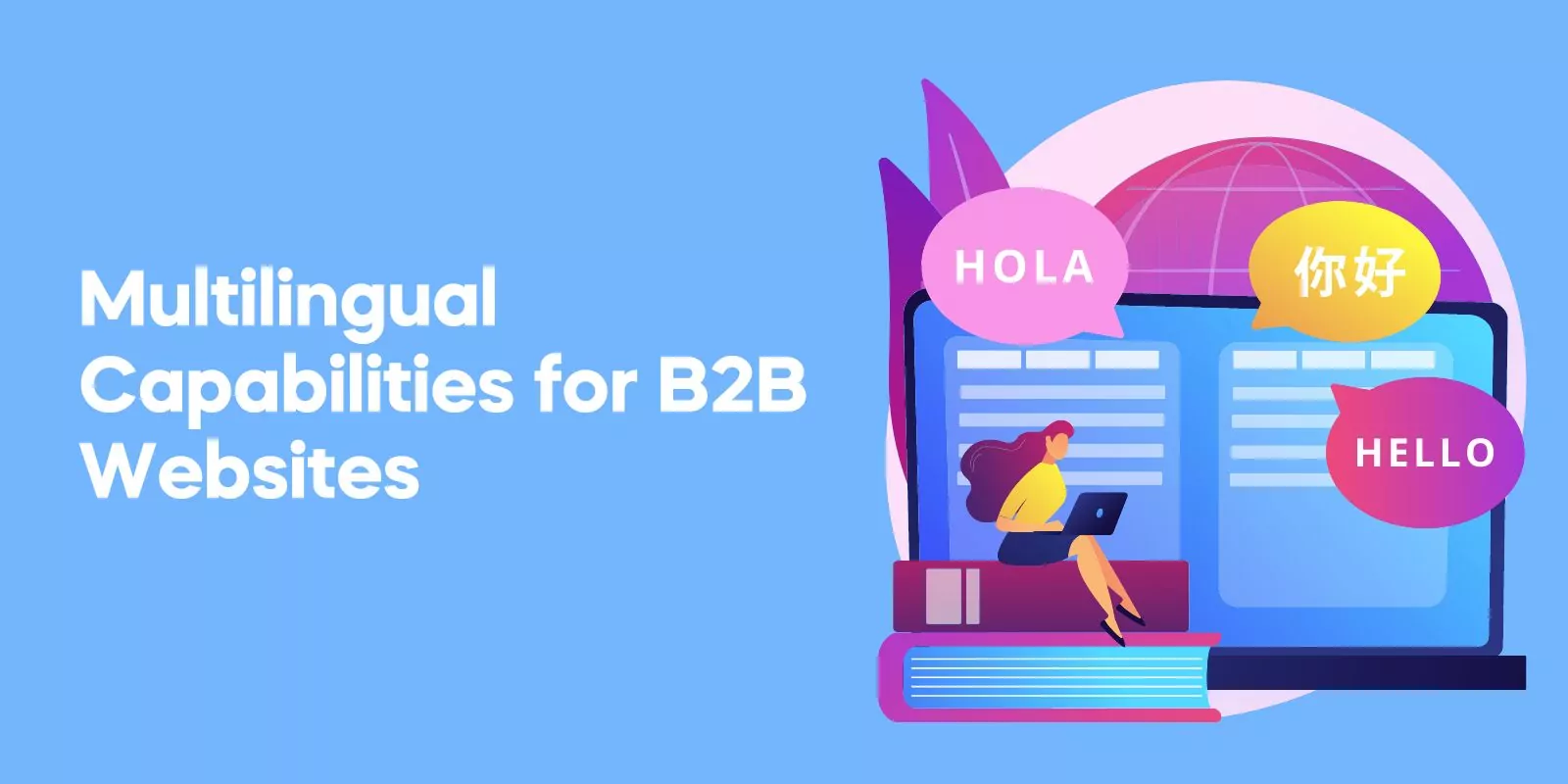 Multilingual Capabilities for B2B Websites