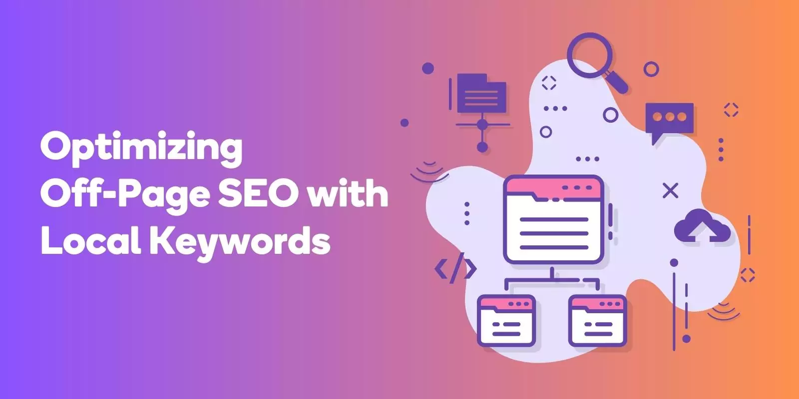 Optimizing Off-Page SEO with Local Keywords