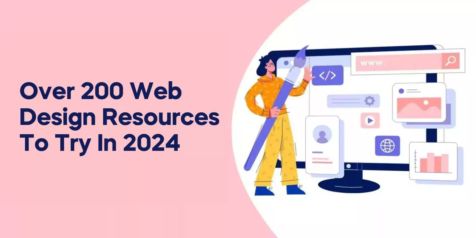 Over 200 Web Design Resources to Try in 2024