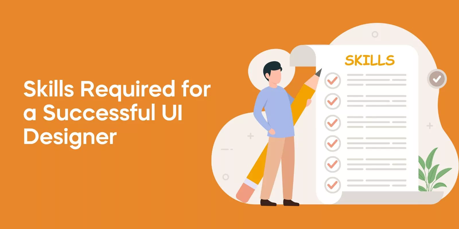 Skills Required for a Successful UI Designer