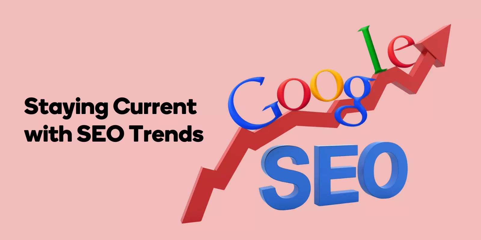 Staying Current with SEO Trends