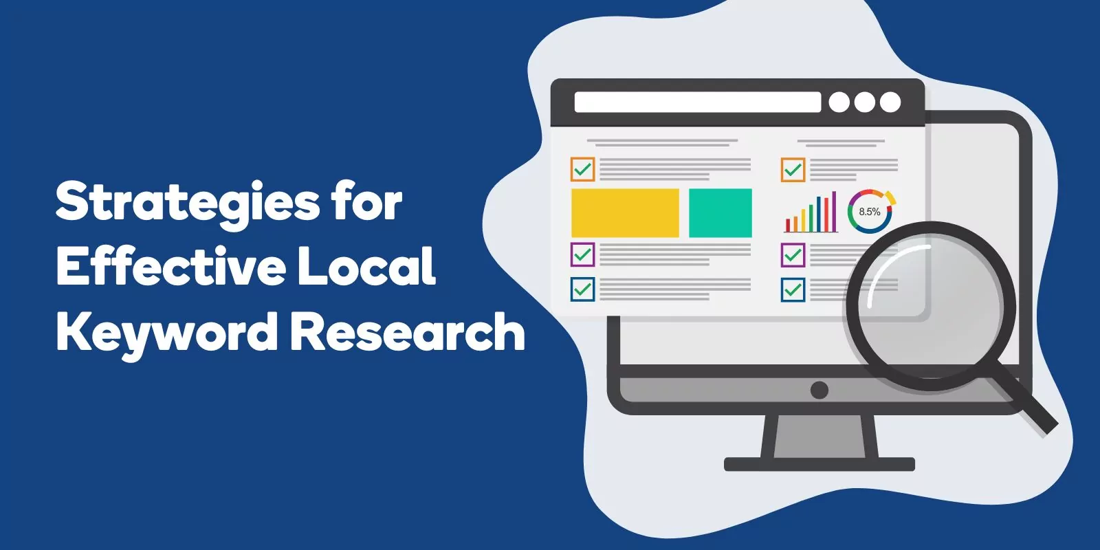 Strategies for Effective Local Keyword Research
