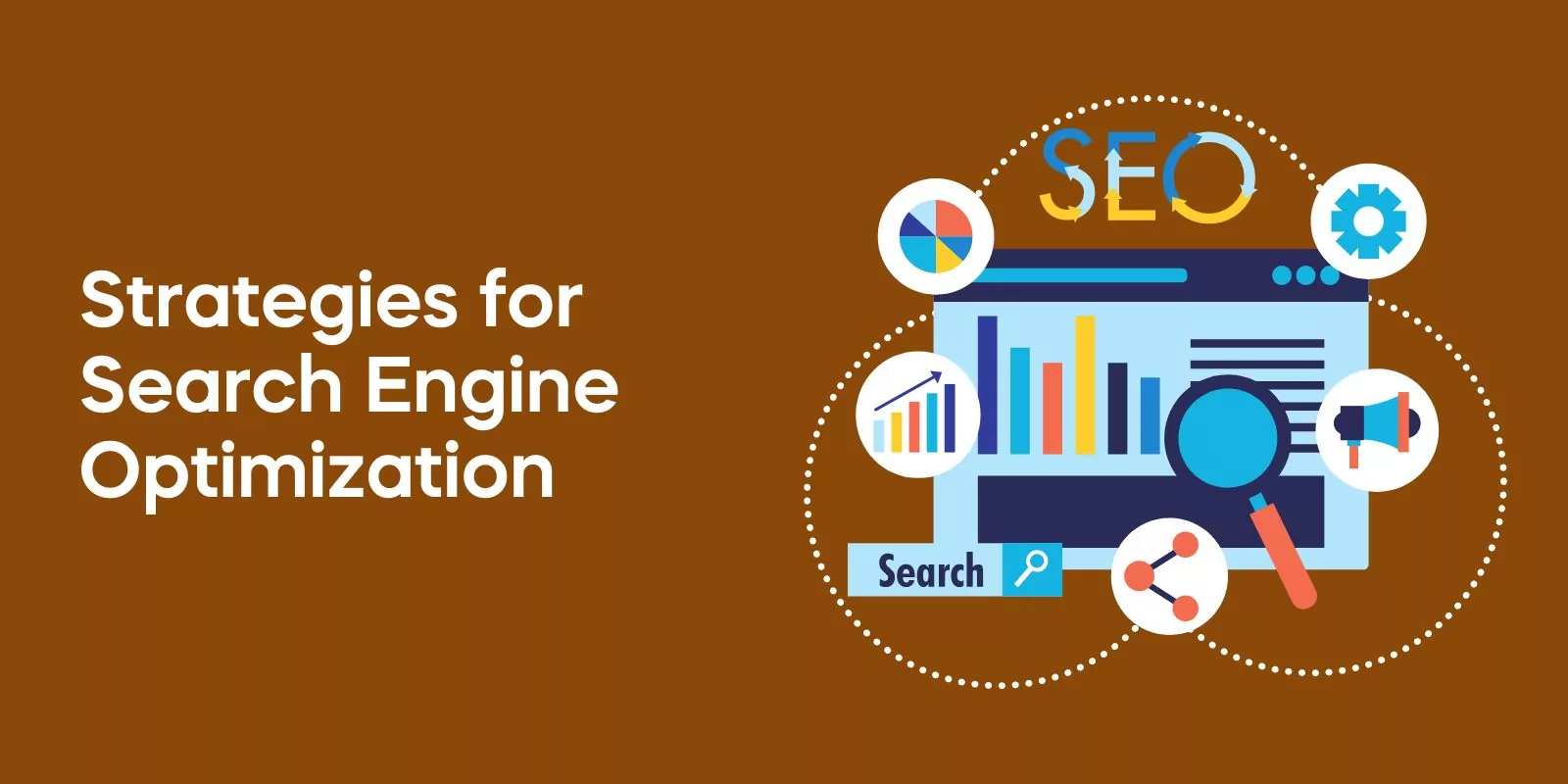 Strategies for Search Engine Optimization