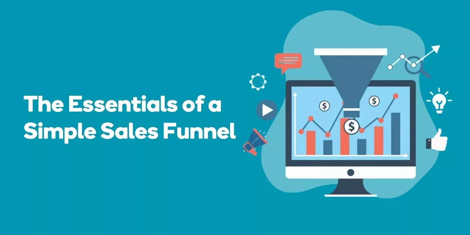 The Essentials of a Simple Sales Funnel