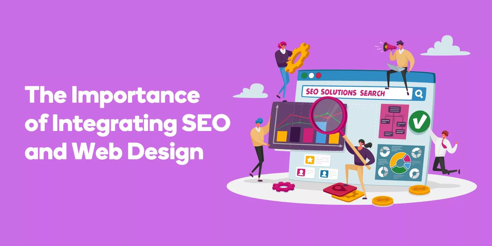 The Importance of Integrating SEO and Web Design