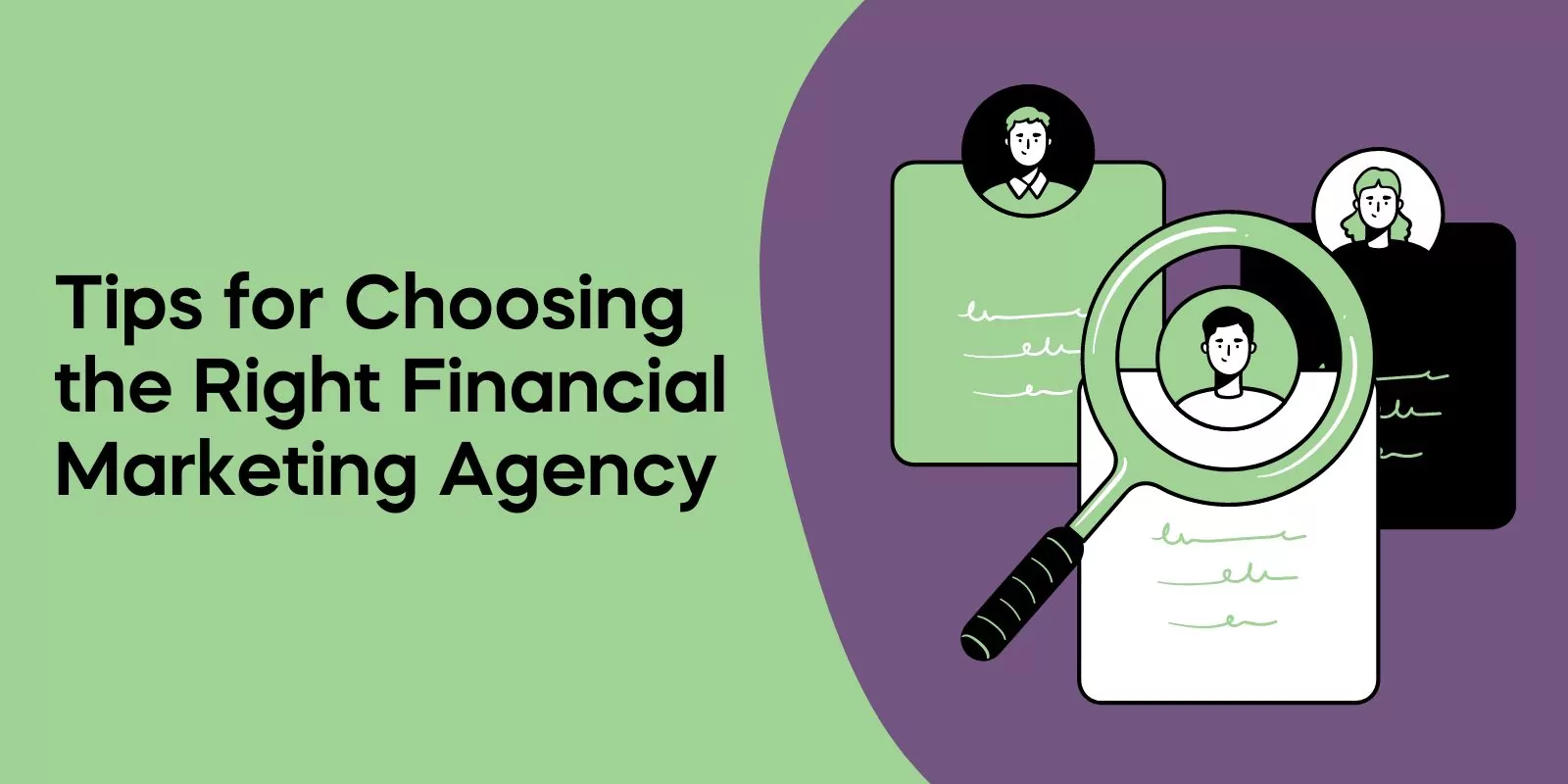 Tips for Choosing the Right Financial Marketing Agency
