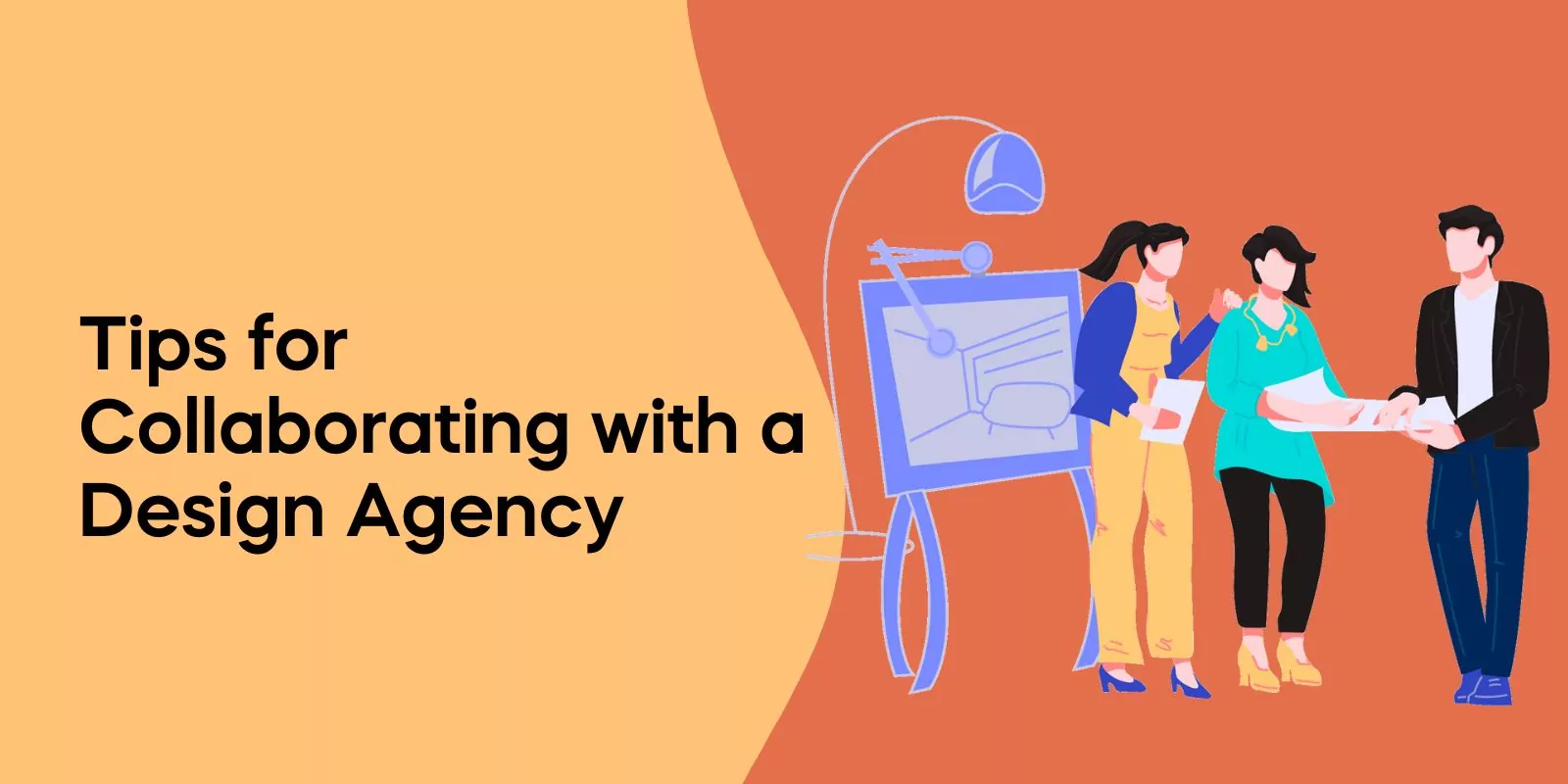 Tips for Collaborating with a Design Agency