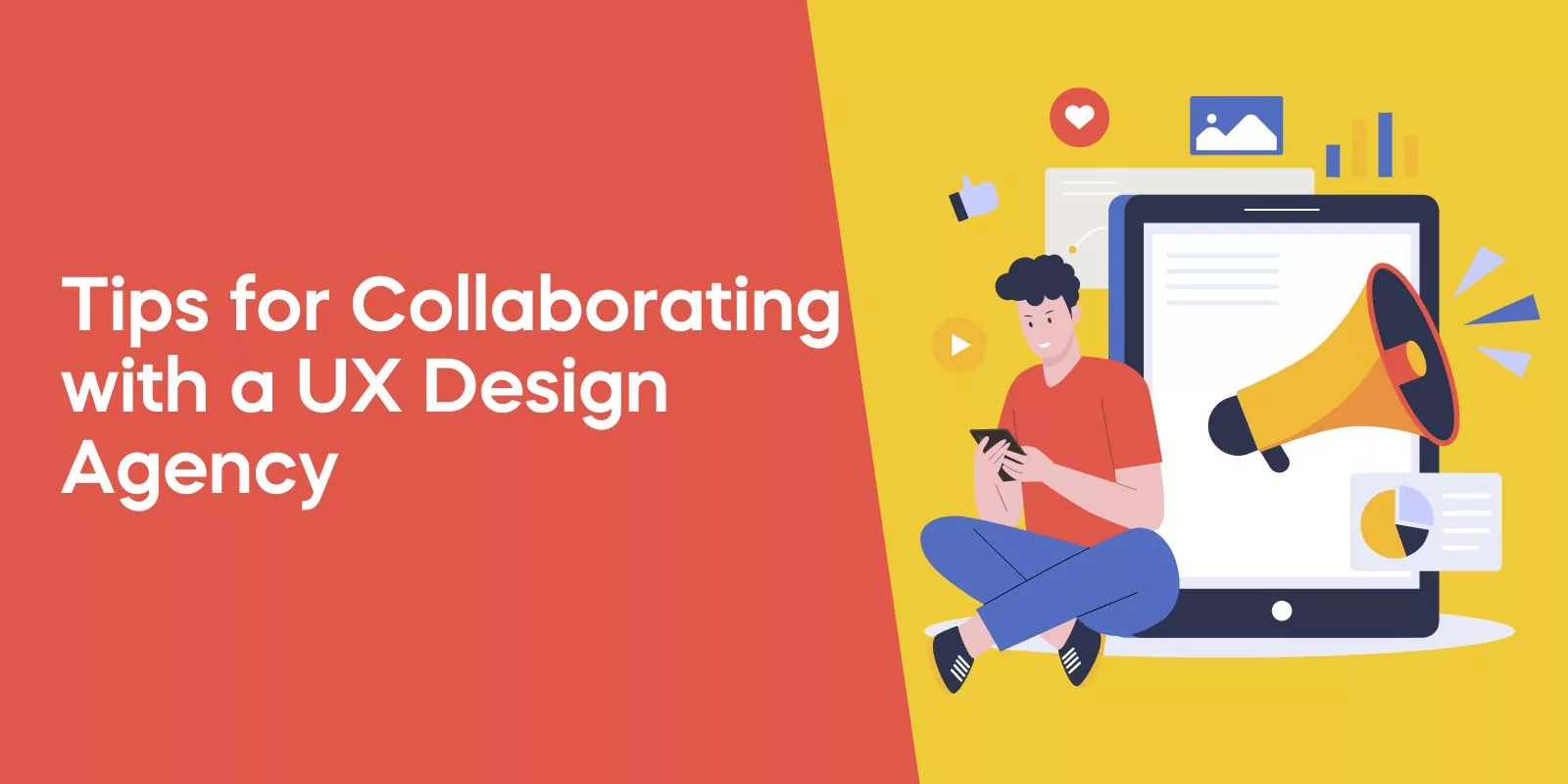 Tips for Collaborating with a UX Design Agency