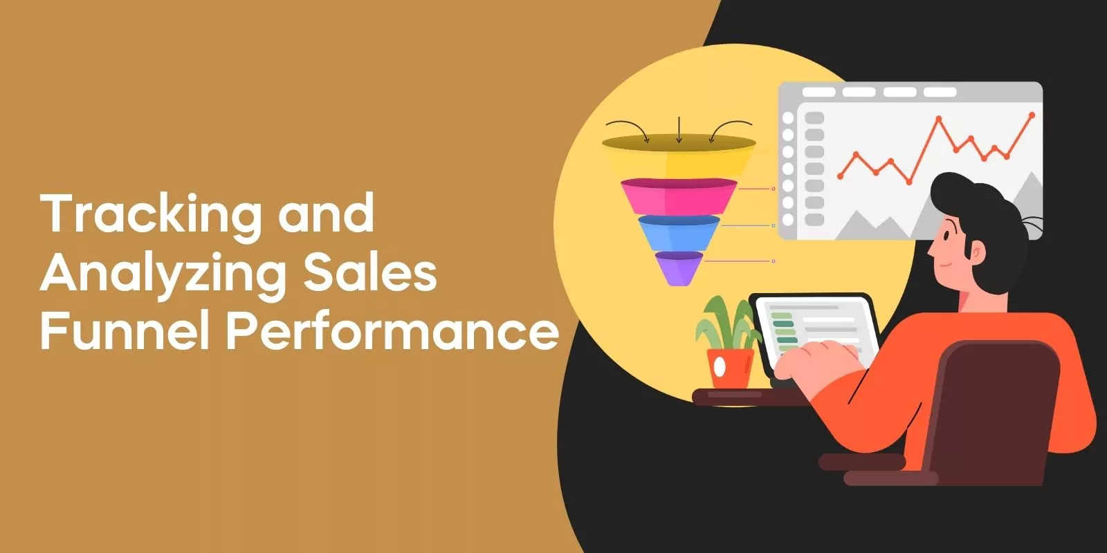 Tracking and Analyzing Sales Funnel Performance