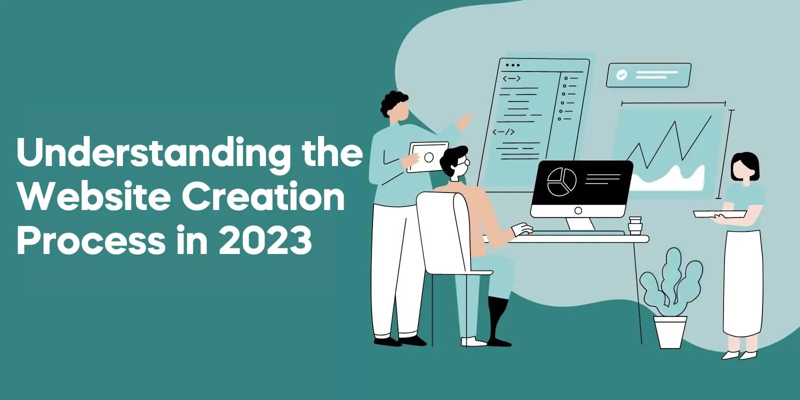 Understanding the Website Creation Process in 2023