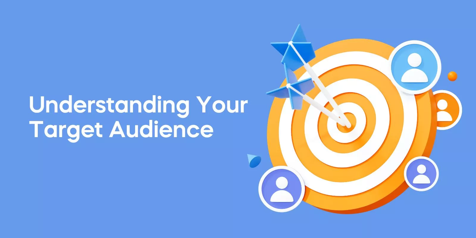 Understanding Your Target Audience