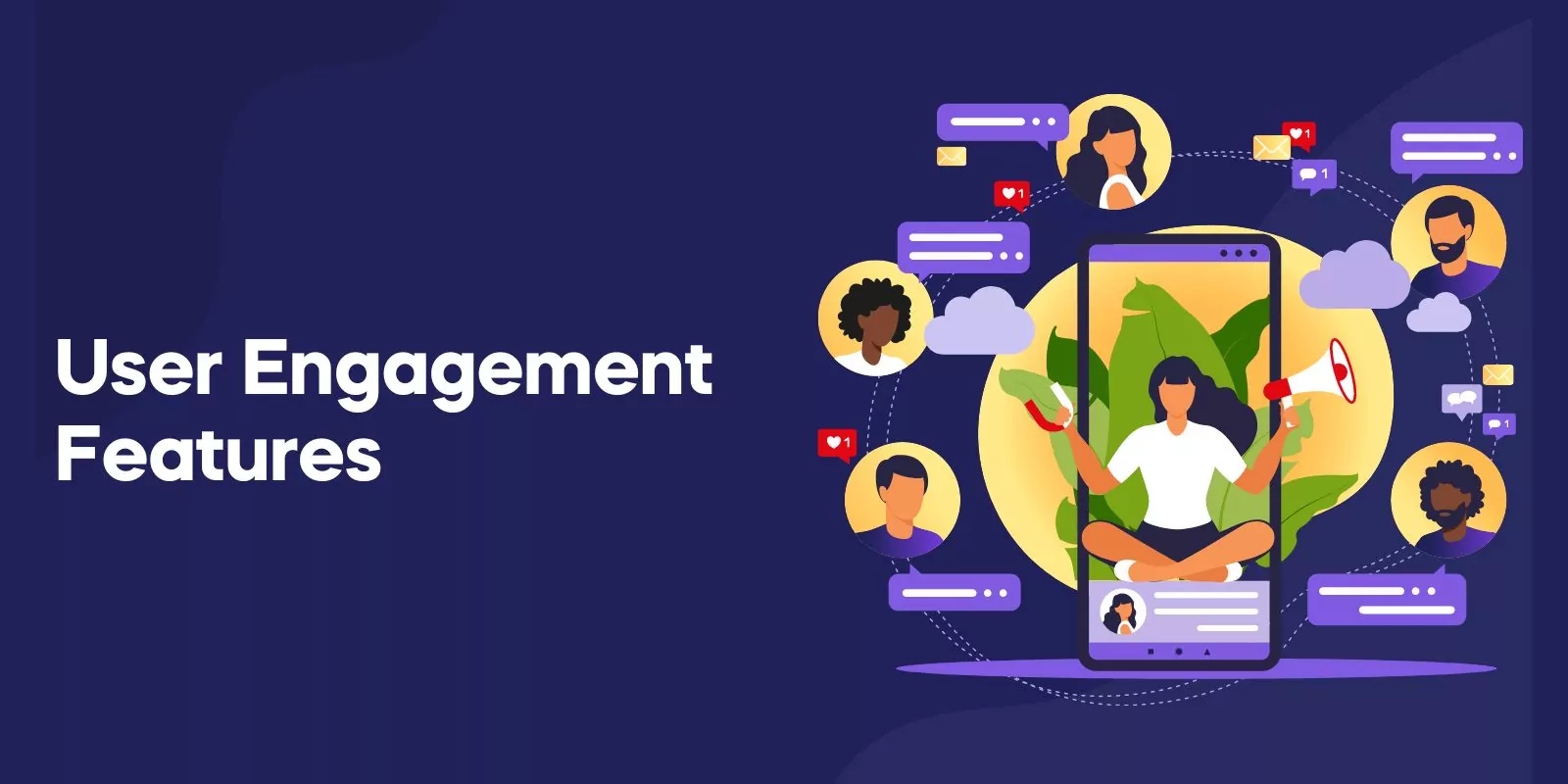 User Engagement Features