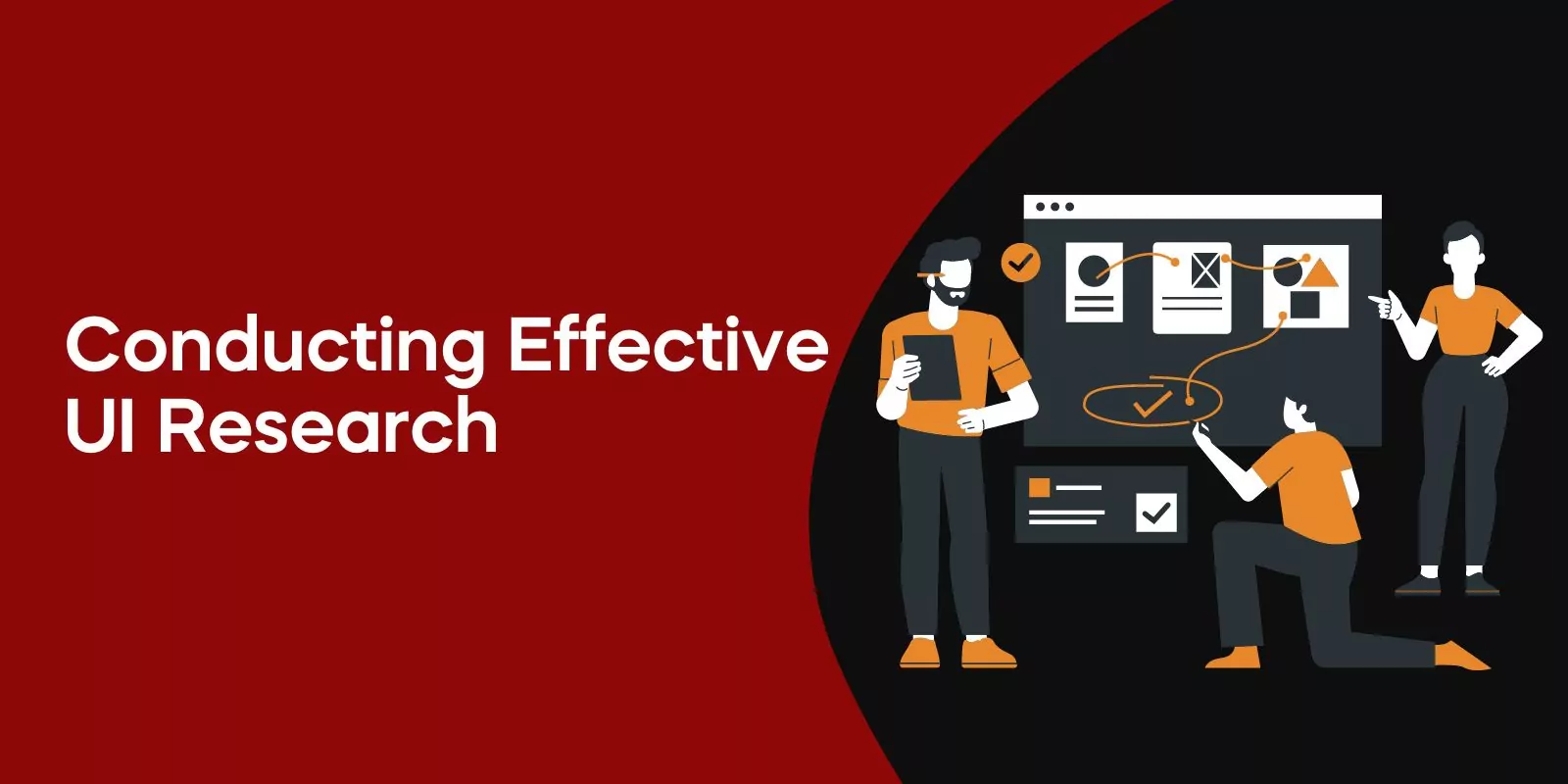 Conducting Effective UI Research