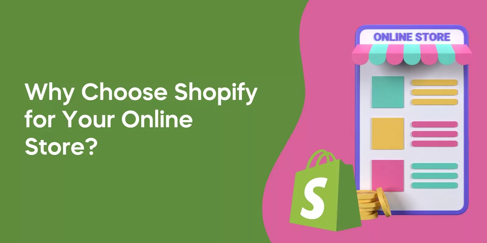 Why Choose Shopify for Your Online Store