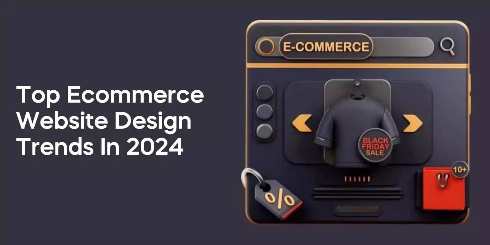 Top Ecommerce Website Design Trends in 2024